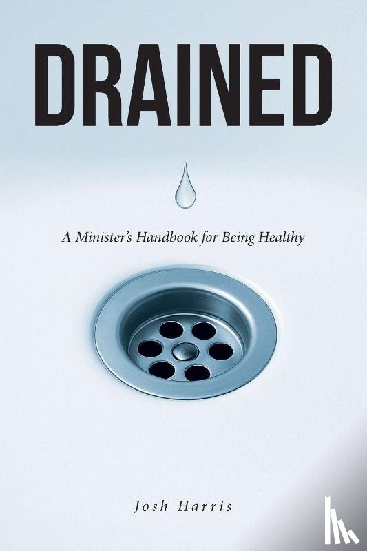 Harris, Josh - Drained