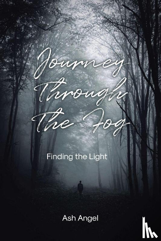 Angel, Ash - Journey Through the Fog