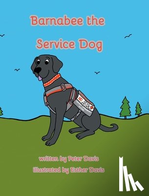Davis, Peter - Barnabee the Service Dog
