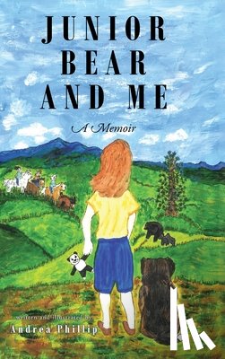 Phillip, Andrea - Junior Bear and Me