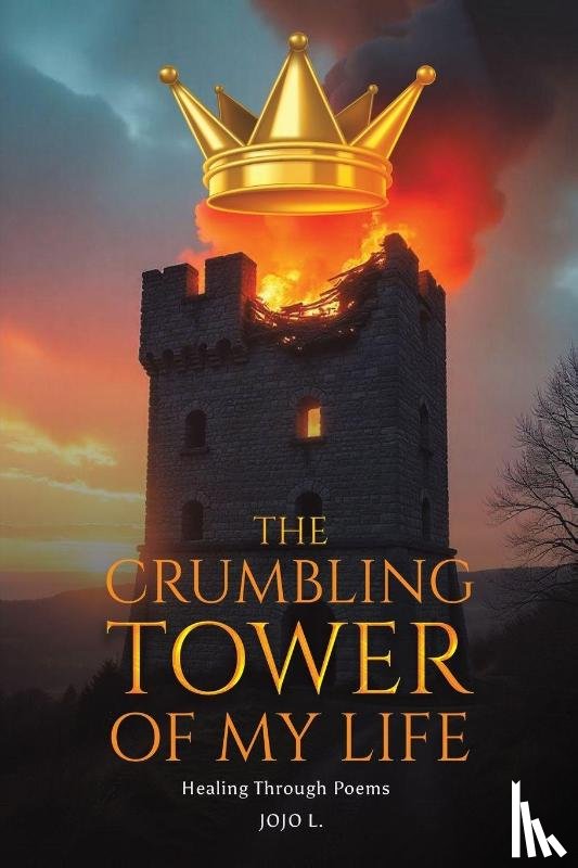 L., Jojo - The Crumbling Tower of My Life