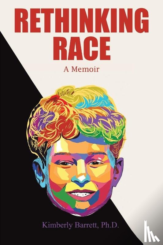 Barrett, Ph.D. - Rethinking Race