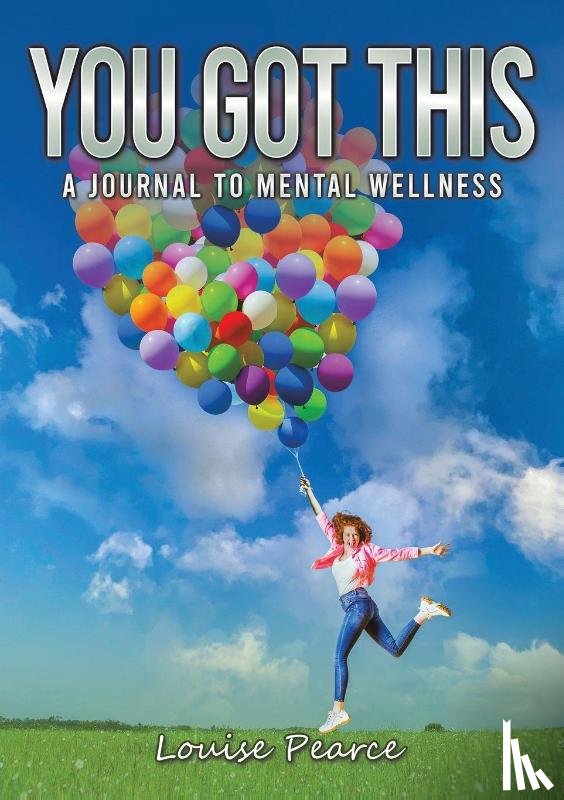 Pearce, Louise - You Got This