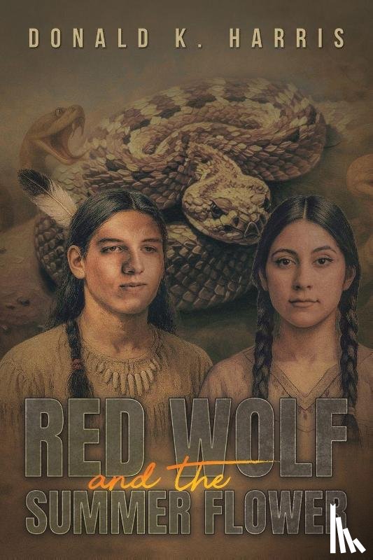 Harris, Donald K. - Red Wolf and the Summer Flower