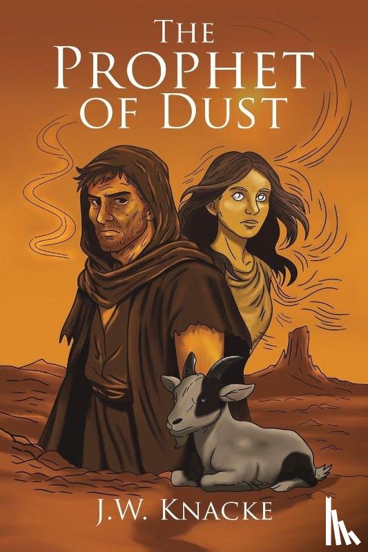 Knacke, J.W. - The Prophet of Dust