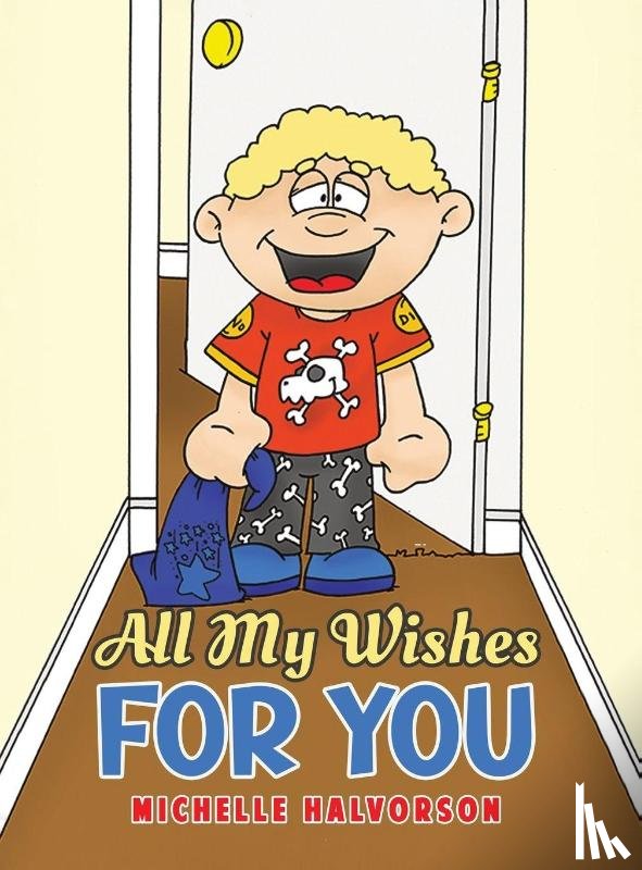 Halvorson, Michelle - All My Wishes For You