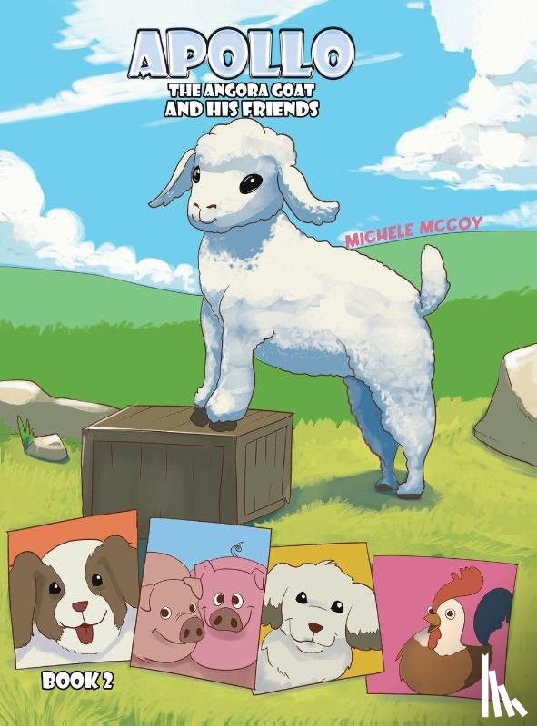McCoy, Michele - Apollo the Angora Goat and His Friends – Book 2