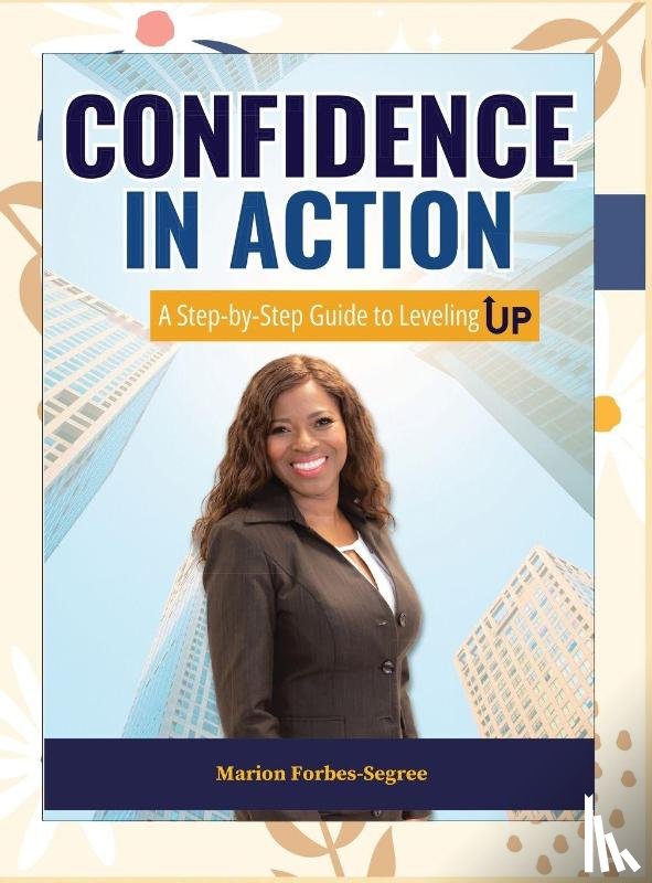 Forbes-Segree, Marion - CONFIDENCE IN ACTION