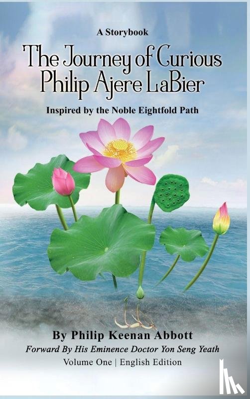 Keenan Abbott, Philip - The Journey of Curious Philip Ajere LaBier