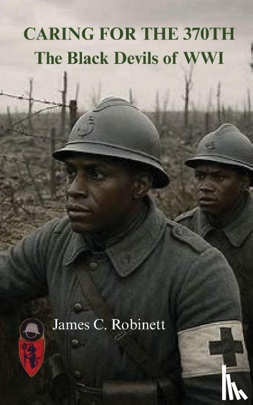 Robinett, James - Caring for the 370th