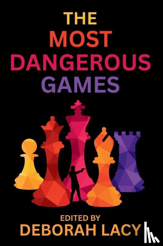  - The Most Dangerous Games