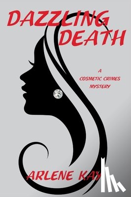 Kay, Arlene - Dazzling Death
