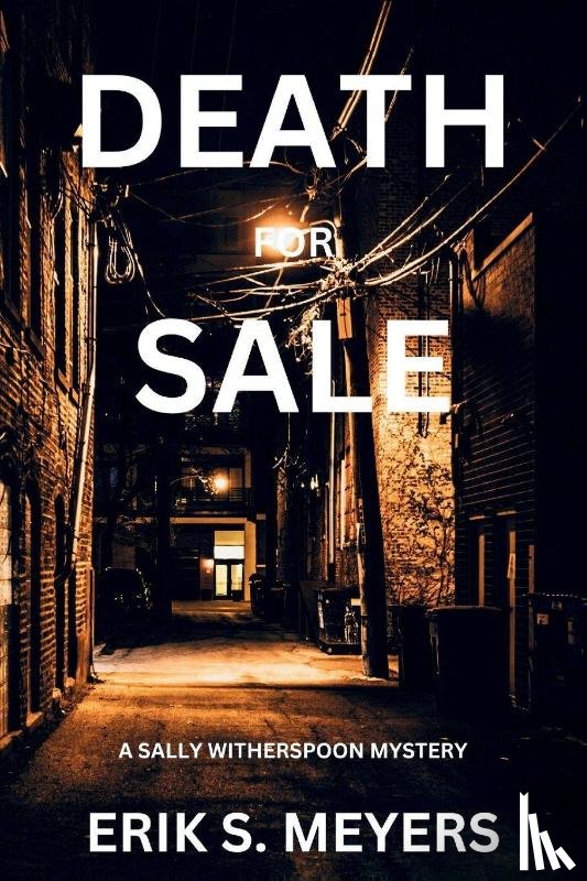 Meyers, Erik S. - Death For Sale