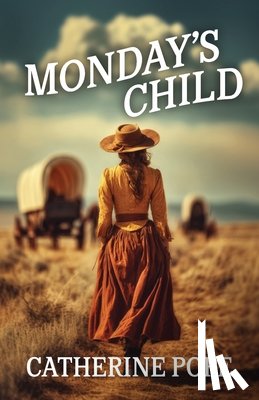 Pope, Catherine - Monday's Child