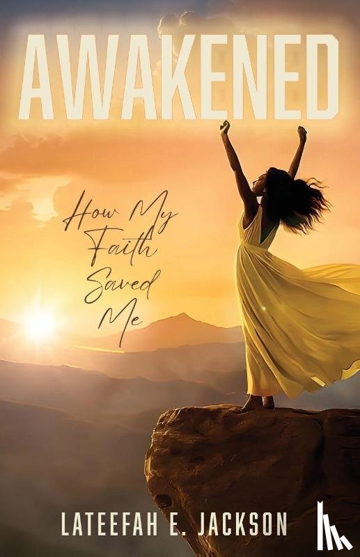 Jackson, Lateefah E. - Awakened
