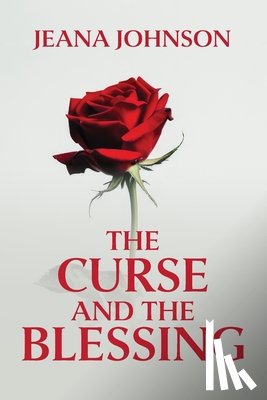 Johnson, Jeana - The Curse and the Blessing
