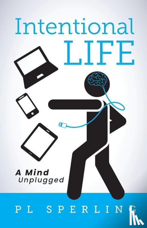 Sperling, Patrick - Intentional Life