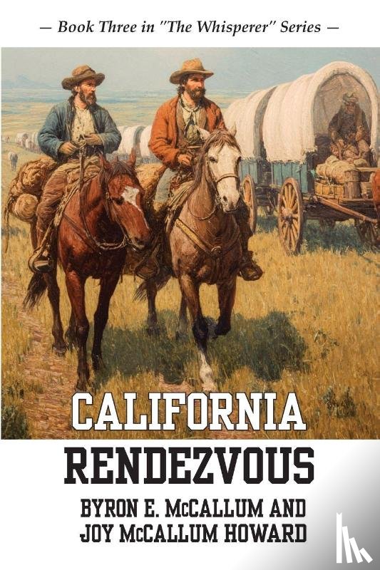 McCallum, Byron E., McCallum Howard, Joy - California Rendezvous