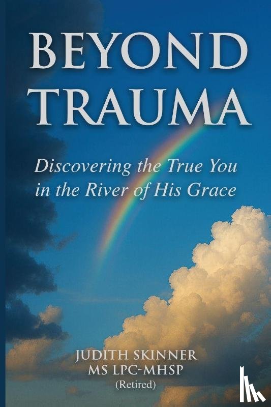 Skinner, Judith - Beyond Trauma