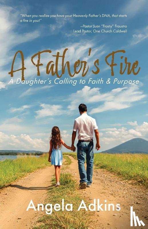 Adkins, Angela - A Father's Fire
