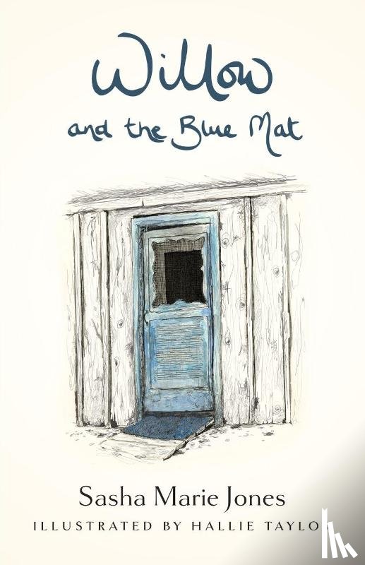 Jones, Sasha Marie - Willow and the Blue Mat