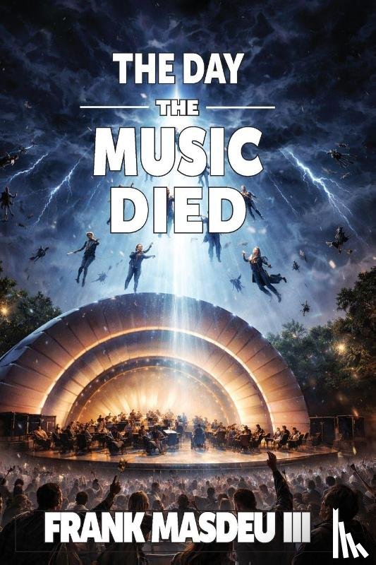 Masdeu, Frank - The Night the Music Died