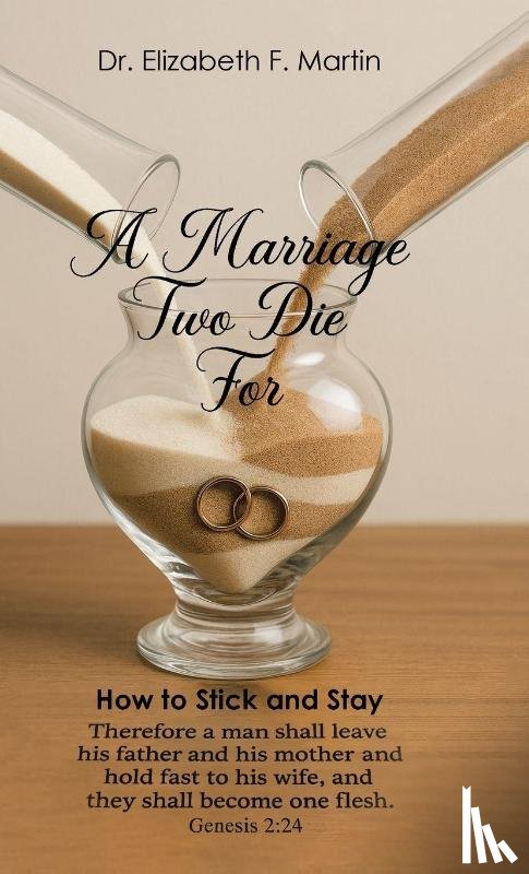 Martin, Elizabeth F. - A Marriage Two Die For