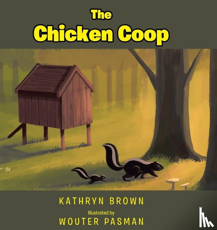 Brown, Kathryn - The Chicken Coop