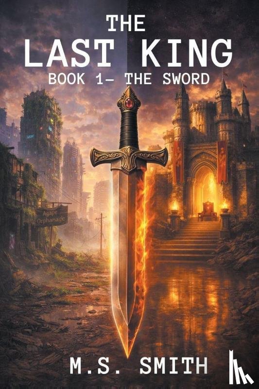 Smith, M. S. - The Last King