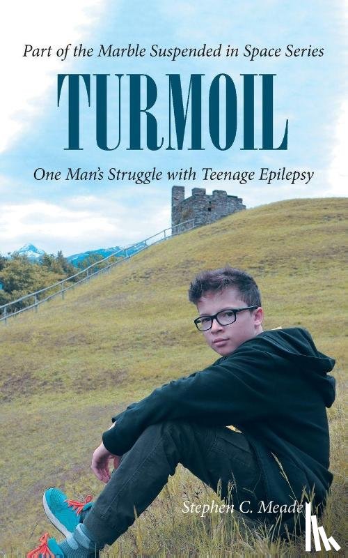 Meade, Stephen C. - Turmoil