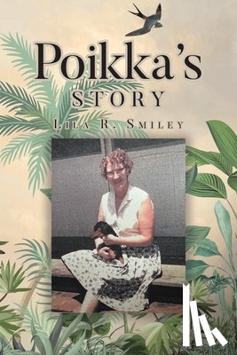 Smiley, Lila R. - Poikka's Story