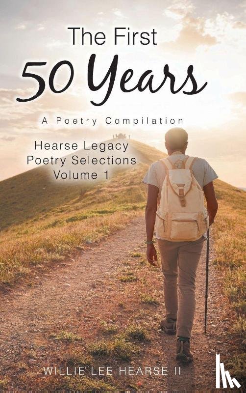 Hearse II, Willie Lee - The First 50 Years