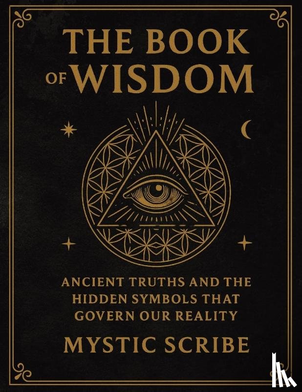Scribe, Mystic - The Book of Wisdom