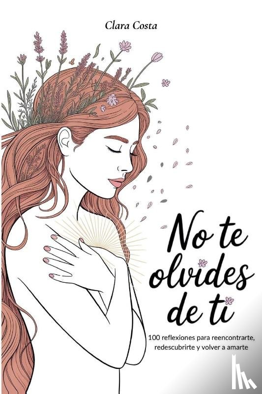 Costa, Clara - No Te Olvides de Ti