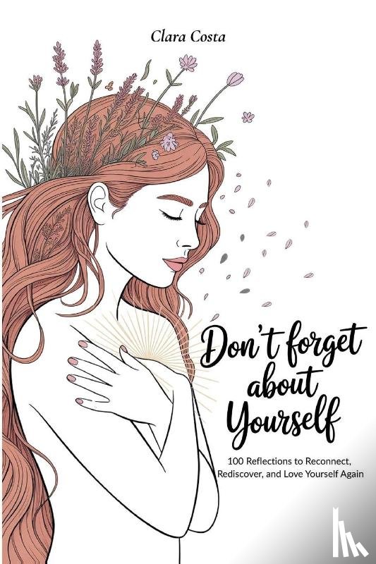 Costa, Clara - Don't Forget About Yourself