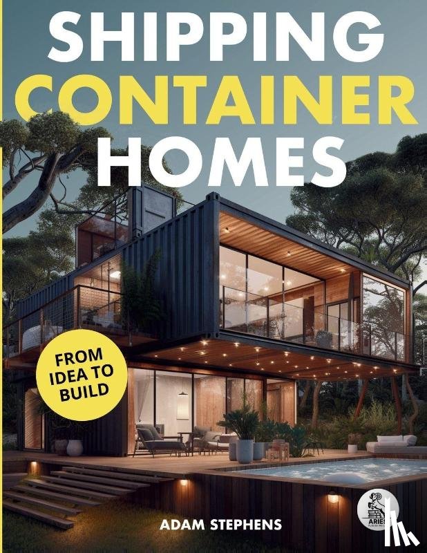 Stephens, Adam - Shipping Container Homes