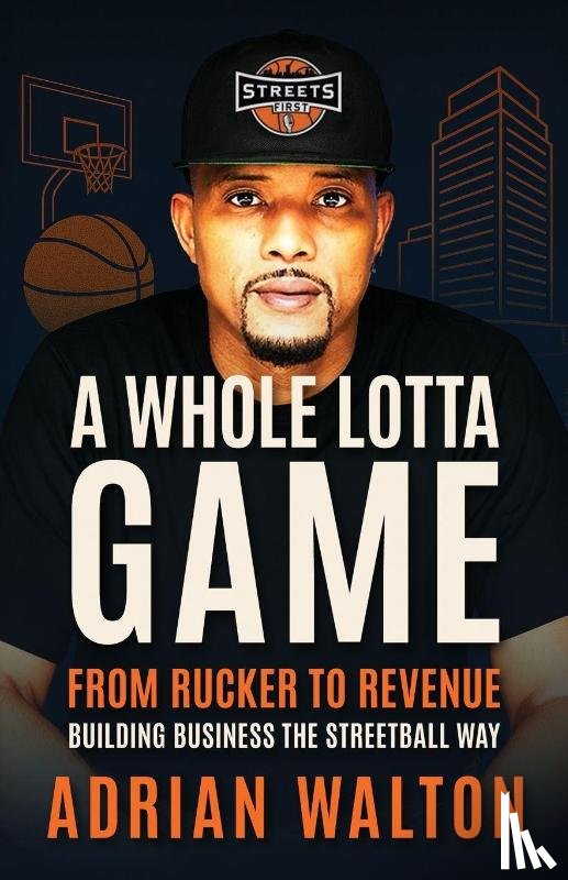 Walton, Adrian - A Whole Lotta Game