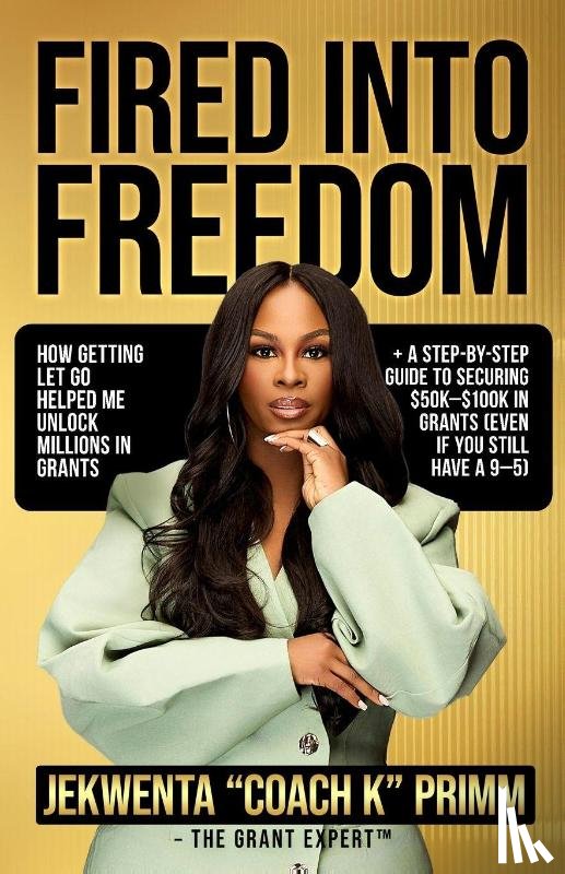 Primm, Jekwenta - Fired Into Freedom