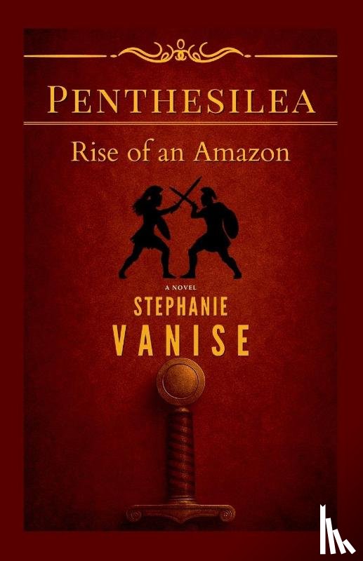 Vanise, Stephanie - Penthesilea