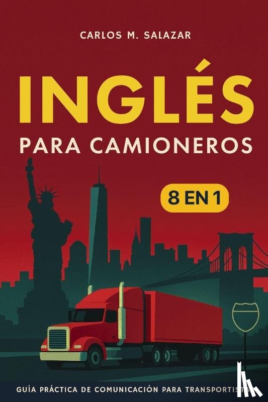 Salazar, Carlos M. - Inglés para camioneros