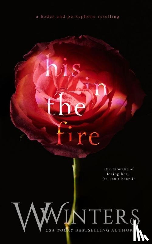 Winters, W., Winters, Willow - His in the Fire