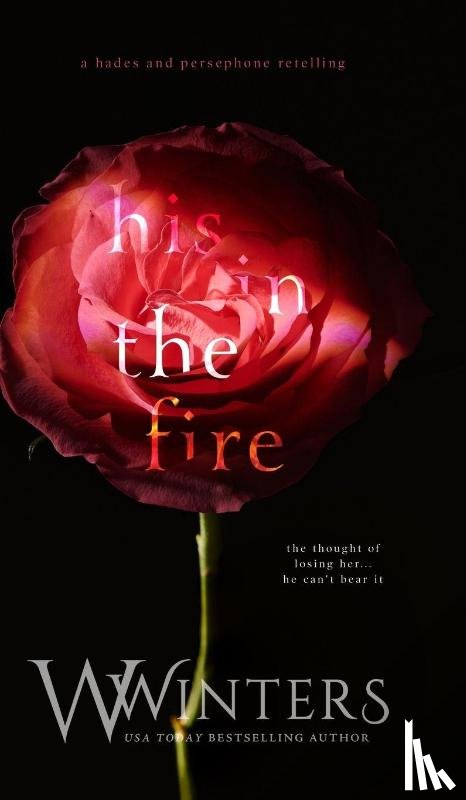 Winters, W., Winters, Willow - His in the Fire