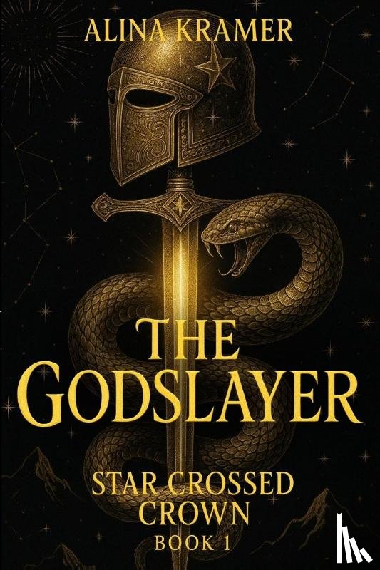 Kramer, Alina - The Godslayer