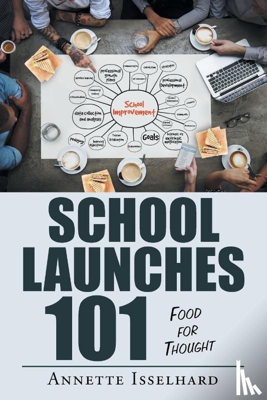 Isselhard, Annette - School Launches 101