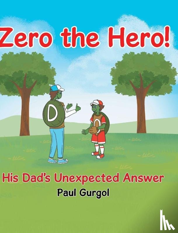 Gurgol, Paul - Zero the Hero!