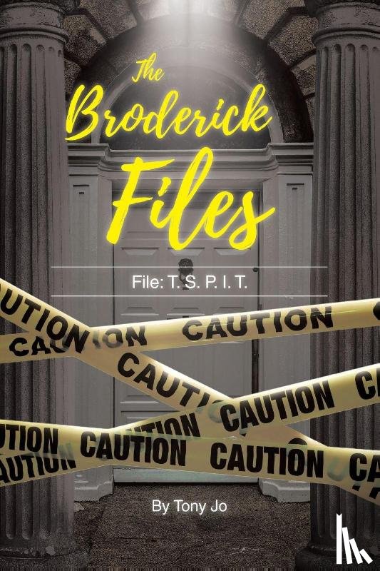 Jo, Tony - The Broderick Files