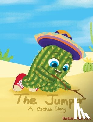 Albrecht, Barbara - The Jumper: (A Cactus Story)