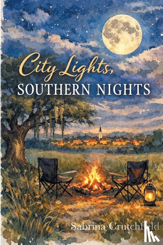 Crutchfield, Sabrina - City Lights, Southern Nights