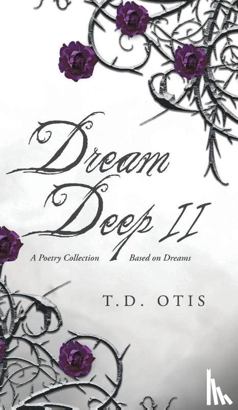 Otis, T. D. - Dream Deep II
