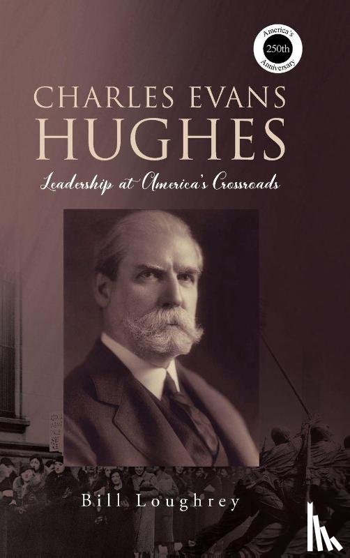 Loughrey, Bill - Charles Evans Hughes